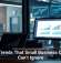 Tech Trends That Small Business Owners Can’t Ignore