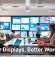 Better Displays, Better Workdays