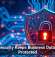 Cybersecurity Keeps Business Data Better Protected